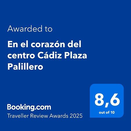 En El Corazon Del Centro Cadiz Plaza Palillero Cádis Exterior foto